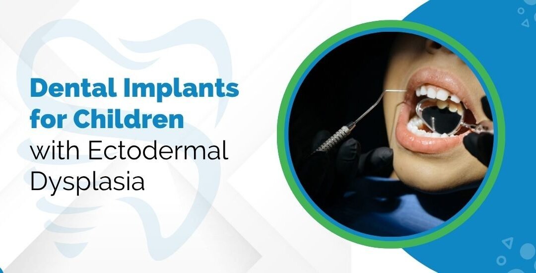 Dental_Implants_for_Children_with_Ectodermal_Dysplasia